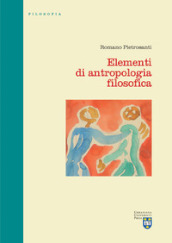 Elementi di antropologia filosofica