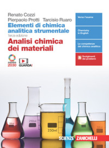 Elementi di chimica analitica strumentale. Analisi chimica dei materiali. Per le Scuole su...