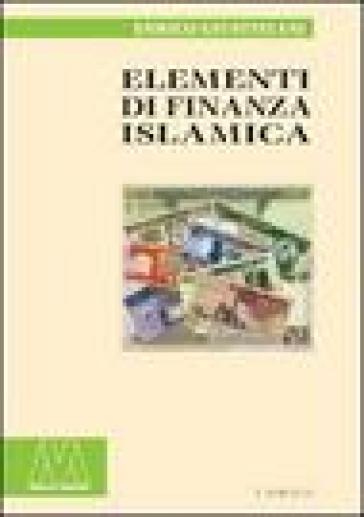 Elementi di finanza islamica - Enrico Giustiniani