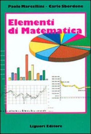Elementi di matematica - Carlo Sbordone - Paolo Marcellini