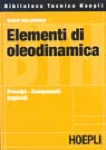 Elementi di oleodinamica - Ulisse Belladonna
