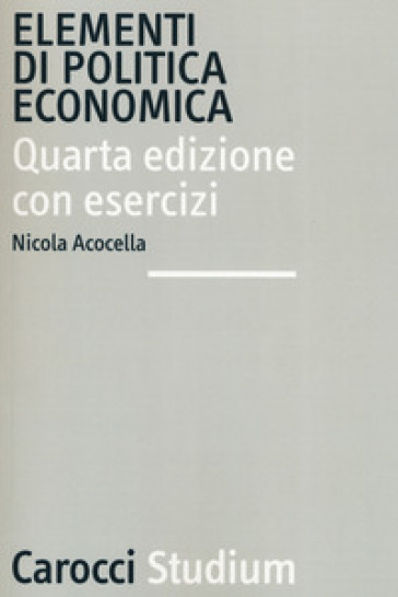 Elementi di politica economica - Nicola Acocella