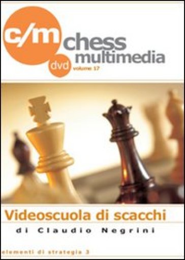 Elementi di strategia. DVD. 3. - Claudio Negrini