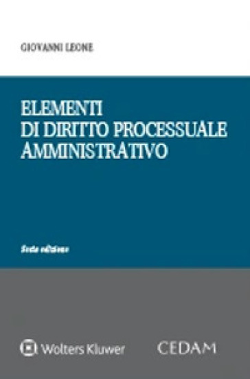 Elementi di diritto processuale amministrativo - Giovanni Leone