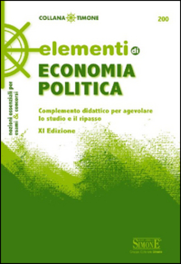 Elementi di economia politica. Complemento didattico per agevolare lo studio e il ripasso