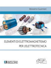 Elementi di elettromagnetismo per l elettrotecnica