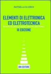 Elementi di elettronica ed elettrotecnica. Per le Scuole superiori. Con espansione online