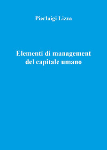 Elementi di management del capitale umano