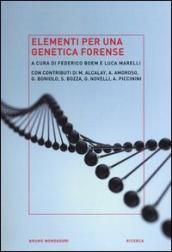 Elementi per una genetica forense