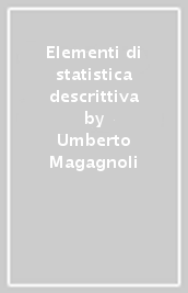 Elementi di statistica descrittiva