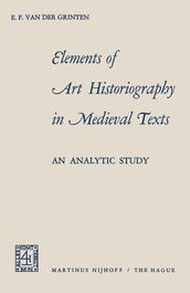 Elements of Art Historiography in Medieval Texts