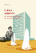 Elena Mendia. Un architetta nella Napoli del Secondo Dopoguerra