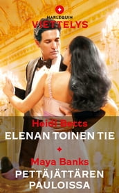 Elenan toinen tie / The Tycoon s Pregnant Mistress