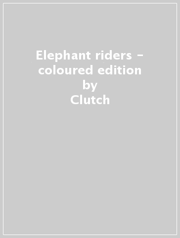 Elephant riders - coloured edition - Clutch