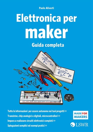 Elettronica per maker - Paolo Aliverti
