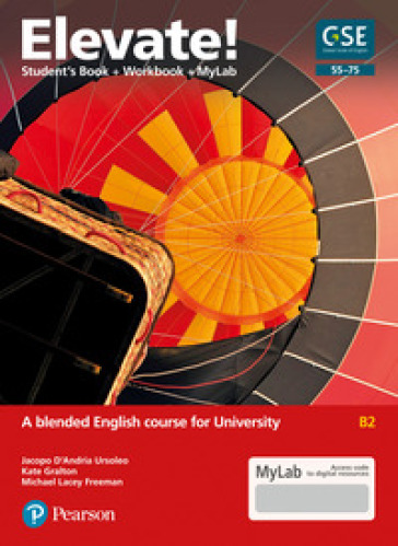 Elevate! A blended English course for University B2. Ediz. MyLab - Jacopo D