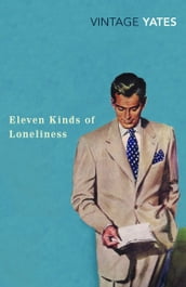 Eleven Kinds of Loneliness