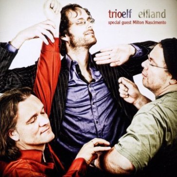 Elfland - Trio Elf