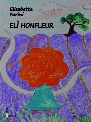 Elì Honfleur - Elisabetta Furini