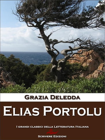 Elias Portolu - Grazia Deledda