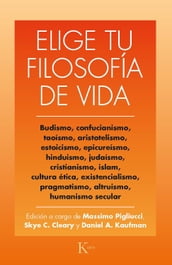 Elige tu filosofía de vida