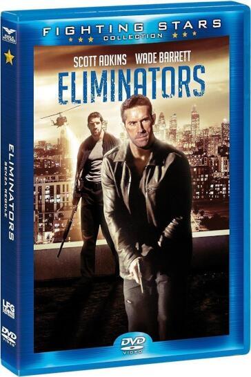 Eliminators - Senza Regole (Fighting Stars) - James Nunn