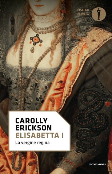 Elisabetta I - Carolly Erickson