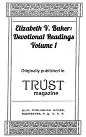 Elizabeth Baker: Devotional Readings