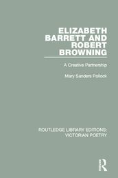Elizabeth Barrett and Robert Browning