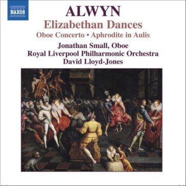 Elizabethan dances-oboe concerto - Lloyd-Jones Small
