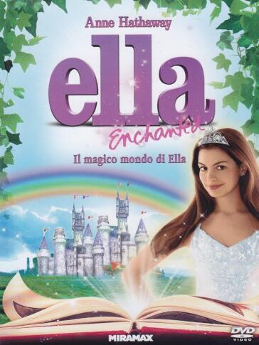 Ella Enchanted - Il Magico Mondo Di Ella - Tommy O