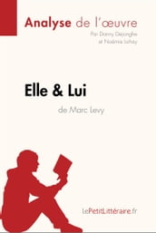 Elle & lui de Marc Levy (Analyse de l oeuvre)