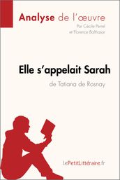 Elle s appelait Sarah de Tatiana de Rosnay (Analyse de l oeuvre)