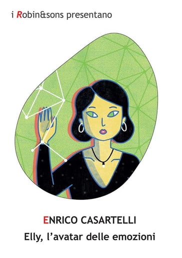 Elly, l'avatar delle emozioni - Enrico Casartelli