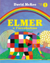 Elmer l'elefante variopinto, David McKee, 1°Ed. Libri per Ragazzi Mondadori  1990