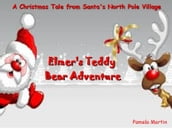 Elmer s Teddy Bear Adventure