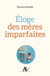 Eloge des mères imparfaites