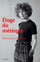 Eloge du métèque