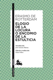 Elogio de la locura o Encomio de la estulticia