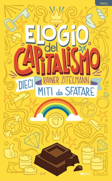 Elogio del capitalismo - Rainer Zitelmann