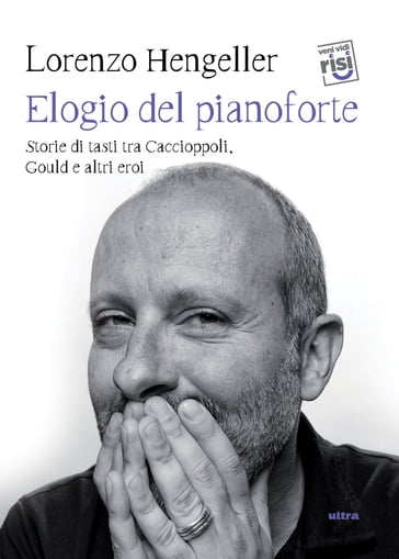 Elogio del pianoforte - Lorenzo Hengeller