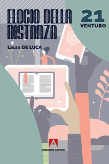 Elogio della distanza - Laura De Luca