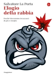 Elogio della rabbia