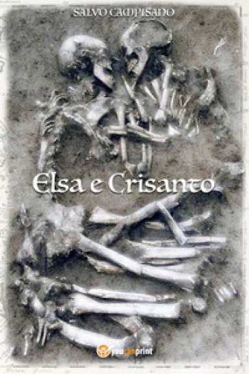 Elsa e Crisanto - Salvo Campisano