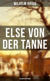 Else von der Tanne (Historischer Roman)