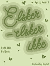 Elsker - elsker ikke