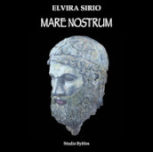 Elvira Sirio. Mare nostrum