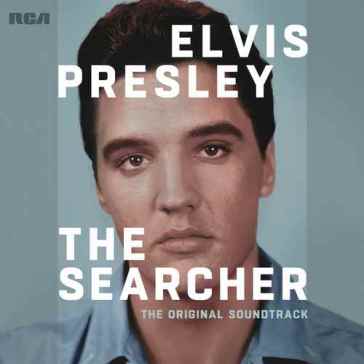 Elvis presley the searcher (the original - Elvis Presley