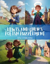 Elwis and Chen s Polish Puzzlement