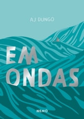 Em ondas